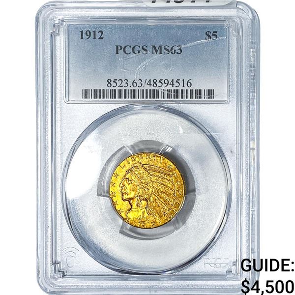 1912 $5 Gold Half Eagle PCGS MS63