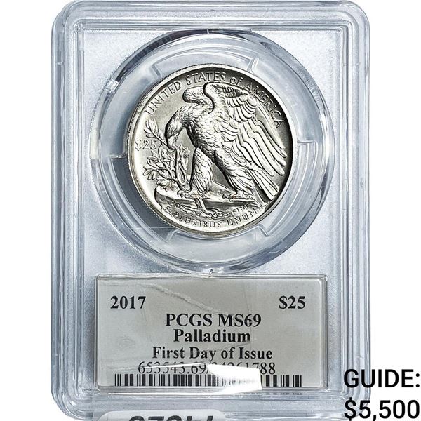 2017 $25 Palladium 1oz PCGS MS69