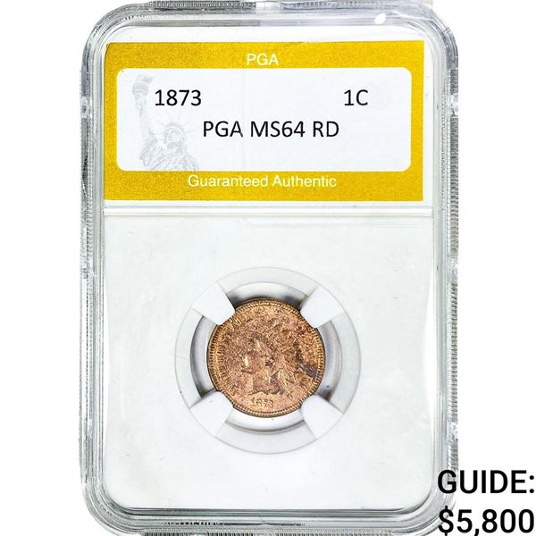 1873 Indian Head Cent PGA MS64RD