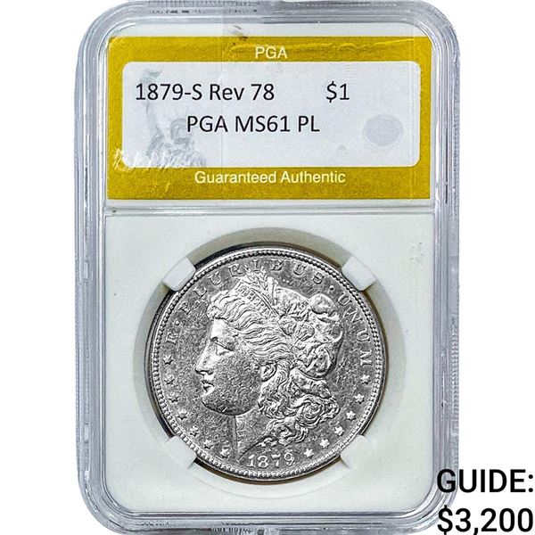 1879-S Rev 78 Morgan Silver Dollar PGA MS61PL