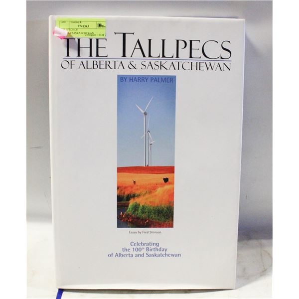 TALLPECS OF ALBETA/SASKATCHEWAN HARDCOVER BOOK