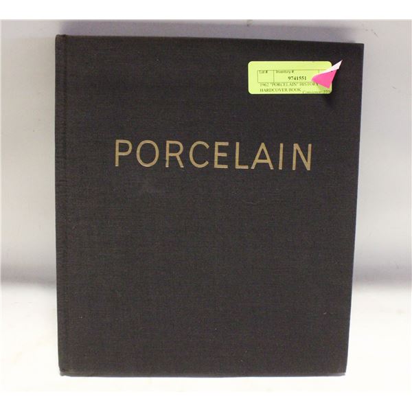 1962 "PORCELAIN" HISTORY HARDCOVER BOOK