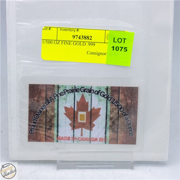 1/500 OZ FINE GOLD .999