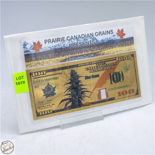 GOLD FOIL PLANT BANKNOTE & 1 GRAIN .999 SILVER