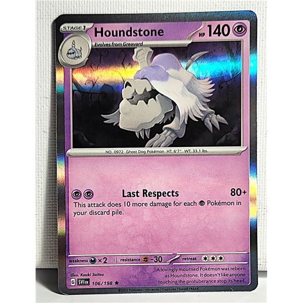 13)  "HOUNDSTONE" RARE HOLO FOIL