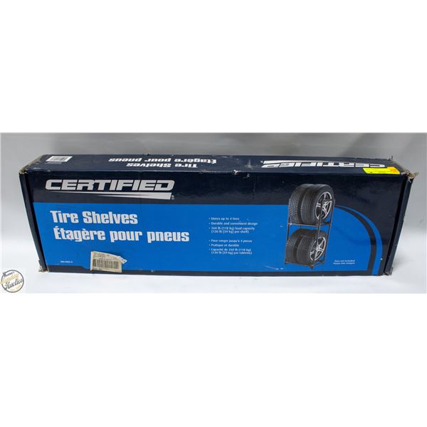 CERTIFIED TIRE SHELVES IN ORIGINAL BOX