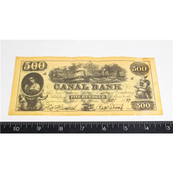 REPRODUCTION OF CF CANAL BANKS 1874 $500 BILL