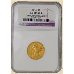 1843 $5 Liberty AU Details NGC