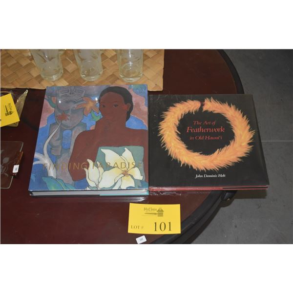 HAWAIIAN BOOKS: THE ART OF FEATHERWORK IN OLD HAWAII & FINDING PARADISE (BOTH NEW) (2 PCS)