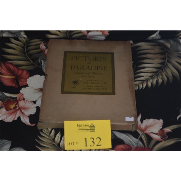 BOOK: PICTURES OF PARADISE, MOODS & MOMENTS IN HAWAII, DON BLANDING & FRANK S. WARREN
