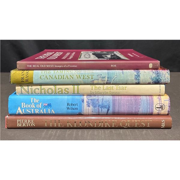 5 Historical Books: Old West, Canadian West, Nicholas II, Klondike, Australia