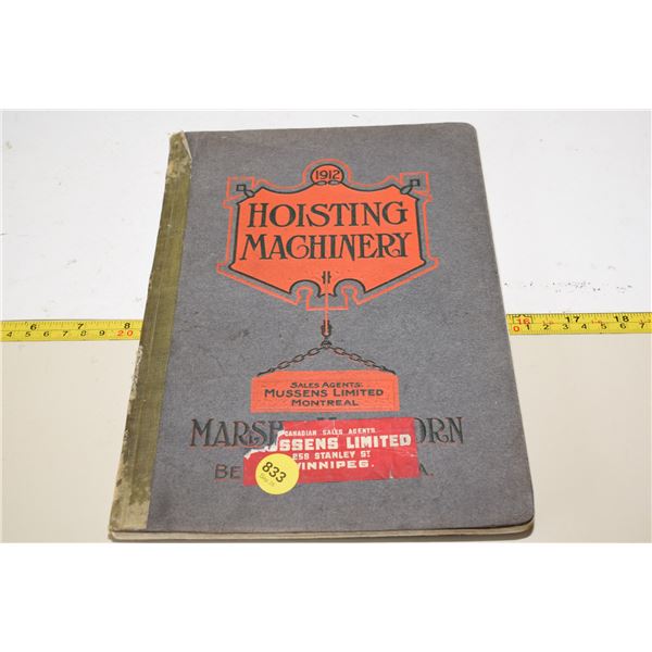 1912 Hoisting Machinery Catalog inc. Boilers, Railway, etc.