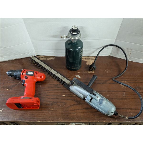Vintage 12” Hedge Trimmer, Propane Bottle w/ Regulator, Black & Decker Cordless Drill (No B