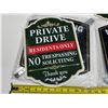 Image 3 : (2) Private Drive and (2) No Parking Metal Sings.