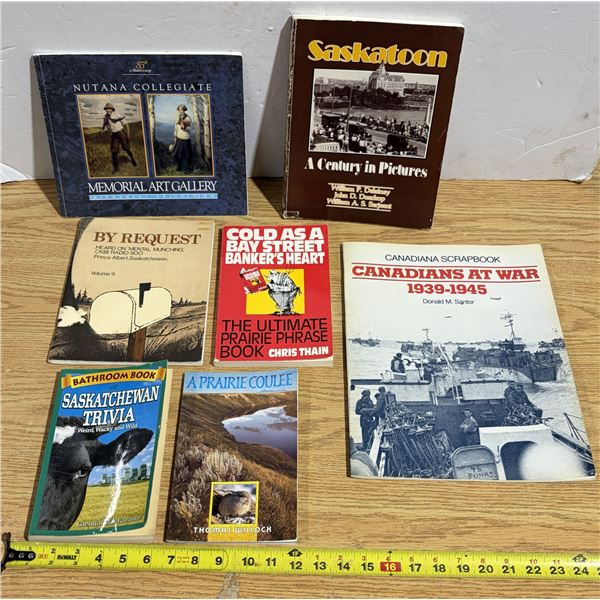 Lot of (7) Books – Sask Themed, History, etc.