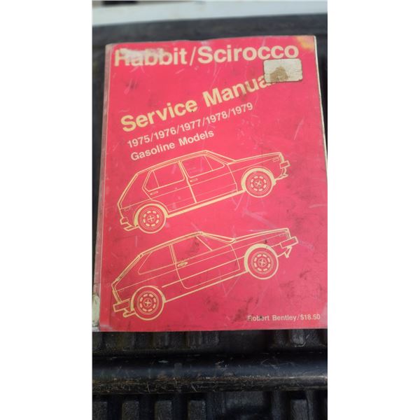 Volkswagen Service Manual.  1975-1979 Rabbit & Scirocco Models.