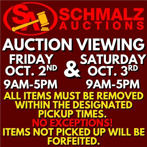 VIEWING: Oct. 2nd 9AM-5PM & sale day Oct. 3rd starting at 9AM