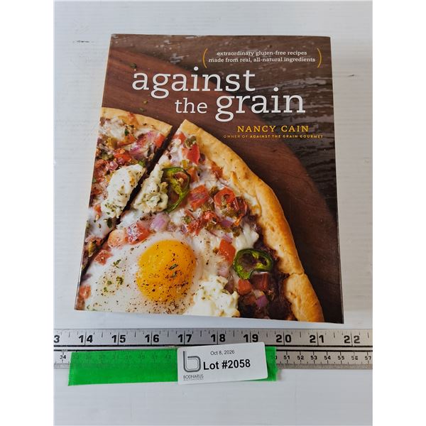 Against The Grain Gluten-Free Recipes Soft Cover