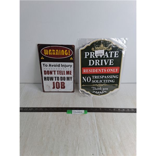 Metal Signs 12x8 & 14x10"