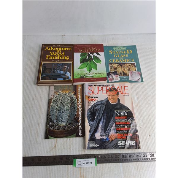 (5) Books (Wood Finishing, When Fear Falls Away, Stained Glass, Cacti, Sears Catalog)