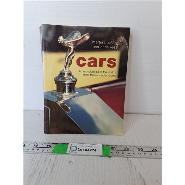 Cars: An Encyclopedia of the World's Most Fabulous Automobiles