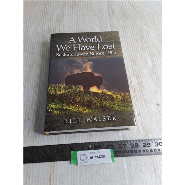 "A World We Have Lost" Hard Cover Book