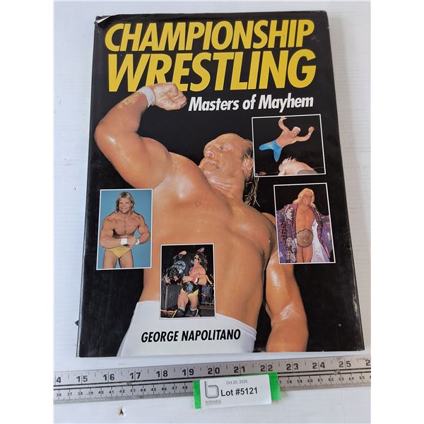 Championship Wrestling Masters of Mayhem Book with Torn Jacket Cover