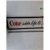 Image 2 : Coca-Cola Coke Adds Life To Everything Nice Wall Hanging Sign, 39 3/4" x 7 1/2"