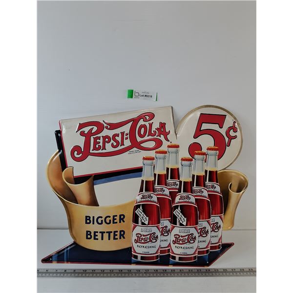 Pepsi-Cola Bigger Better 5 Cents Sign