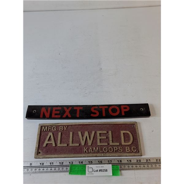 (2) Signs- Allweld and Next Stop