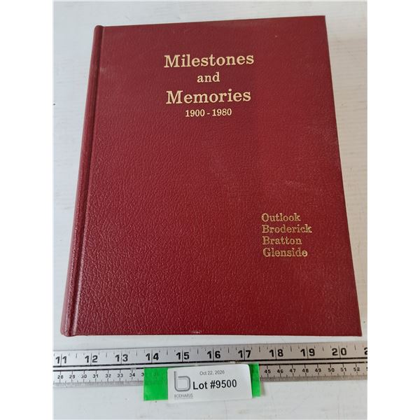 Milestones and Memories 1900-1980 History Book, Outlook, Broderick, Bratton, Glenside