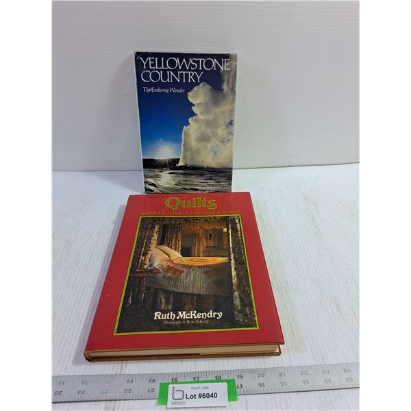 Books (2) - Quilts and Other Bed Coverings in the Canadian Tradition, Yellowstone Country