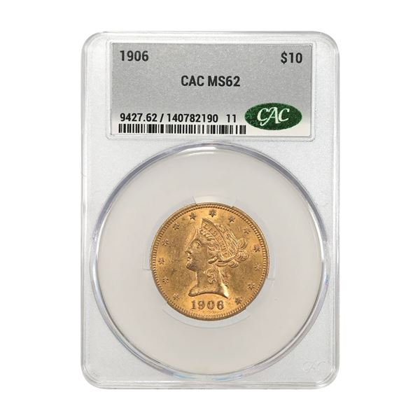 U.S., Liberty Head Gold Eagle, 1906, $10 Gold, CAC MS 62 Uncirculated