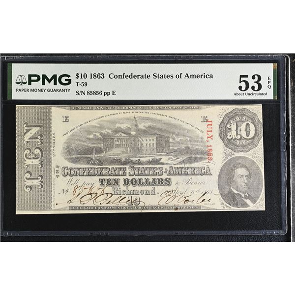 VA. C.S.A., $10, 1863, T-59, Issued Banknote, PMG About Uncirculated 53 EPQ