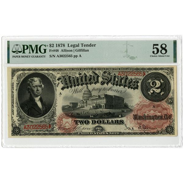 U.S. Legal Tender Note. 1878 $2, Fr.# 48, Issued Banknote, PMG Choice About Uncirculated 58
