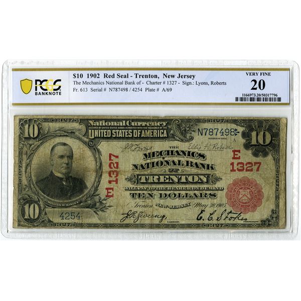 NJ. Mechanics National Bank of Trenton, NJ. $10, Series of 1902 Red Seal, Ch.# 1327, Fr.# 613, Issue