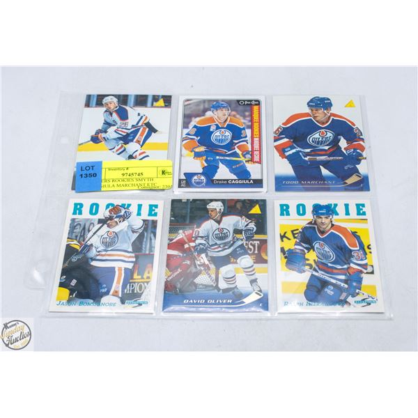6 OILERS ROOKIES SMYTH CAGGIULA MARCHANT ETC
