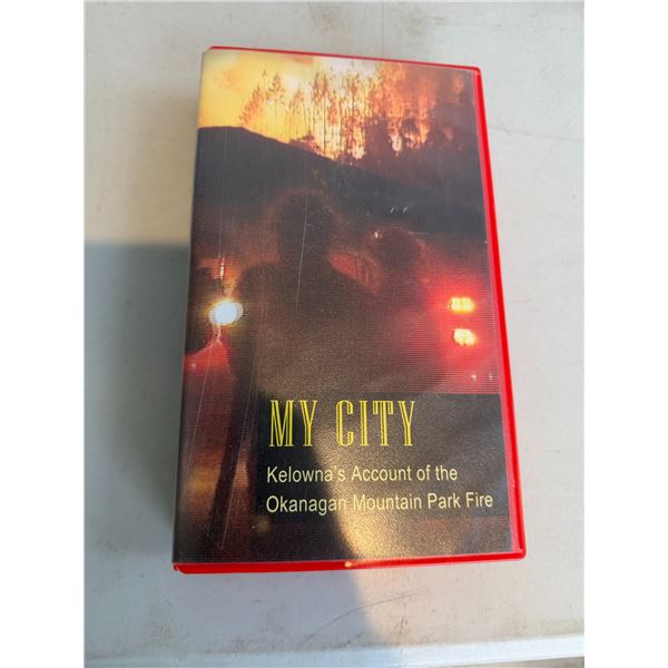 Kelowna's account of Okanagan Mountain   Park Fire VHS