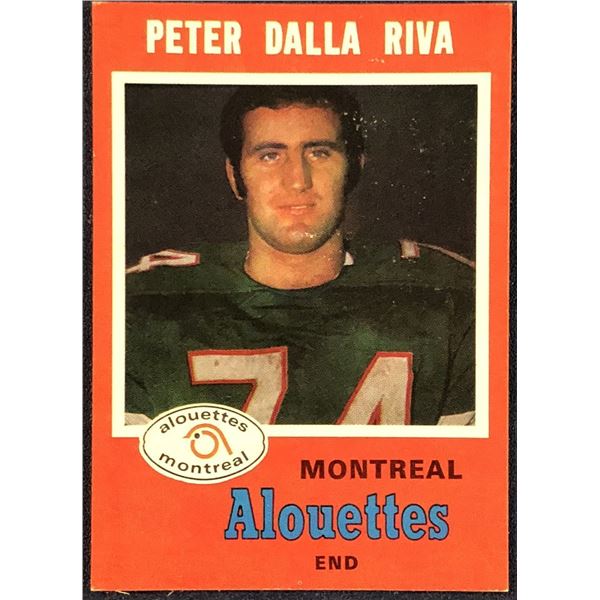1971 O-PEE-CHEE CFL PETER DALLA RIVA (HOF)