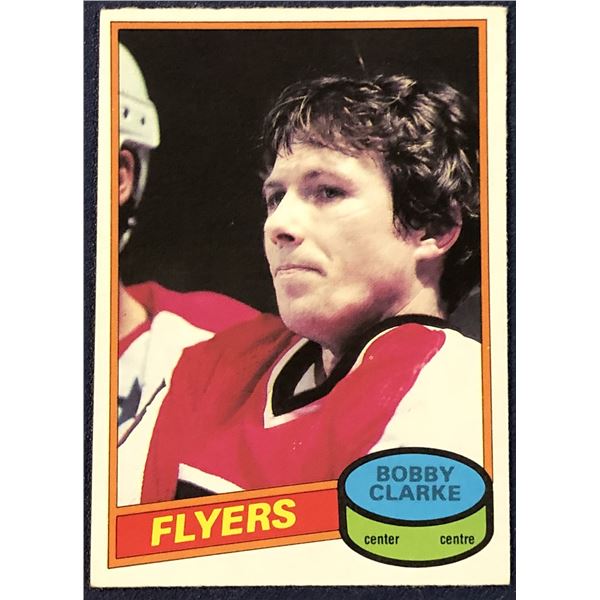 1980-81 O-PEE-CHEE NHL BOBBY CLARKE (HOF)