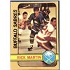 Image 1 : 1972-73 O-PEE-CHEE NHL RICK MARTIN (HOF)