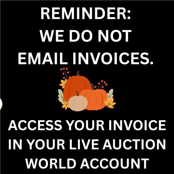 WE DO NOT EMAIL INVOICES