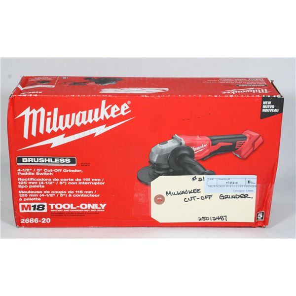 MILWAUKEE M18 CUT-OFF GRINDER