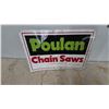 Image 1 : Poulan Chain Saws Metal Sign, 16”×24” Vintage