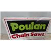 Image 2 : Poulan Chain Saws Metal Sign, 16”×24” Vintage