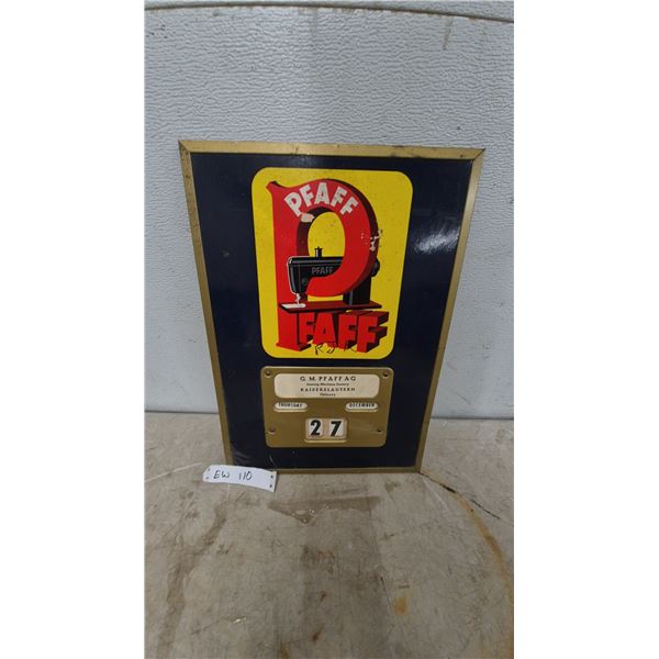 Pfaff Perpetual Calendar Sign, G.M. Pfaff AG Sewing Machine Factory Kaiserslautern Germany.