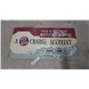 Image 1 : Hudson's Bay Co. Charge Account Sign, 15”×30”