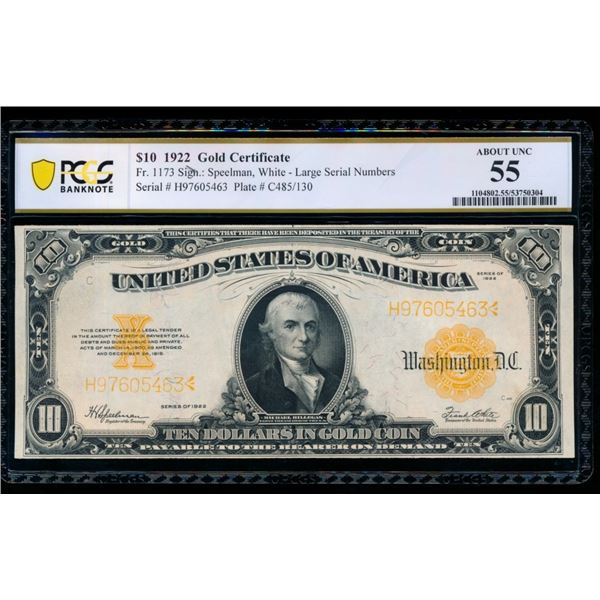 1922 $10 Gold Certificate PCGS 55