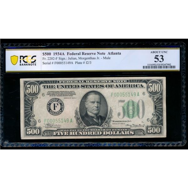 1934A $500 Atlanta FRN PCGS 53