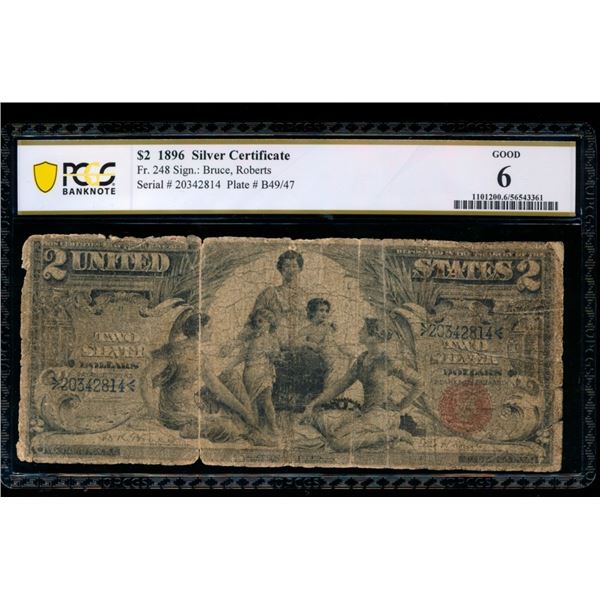 1896 $2 Educational Silver Certificate PCGS 6